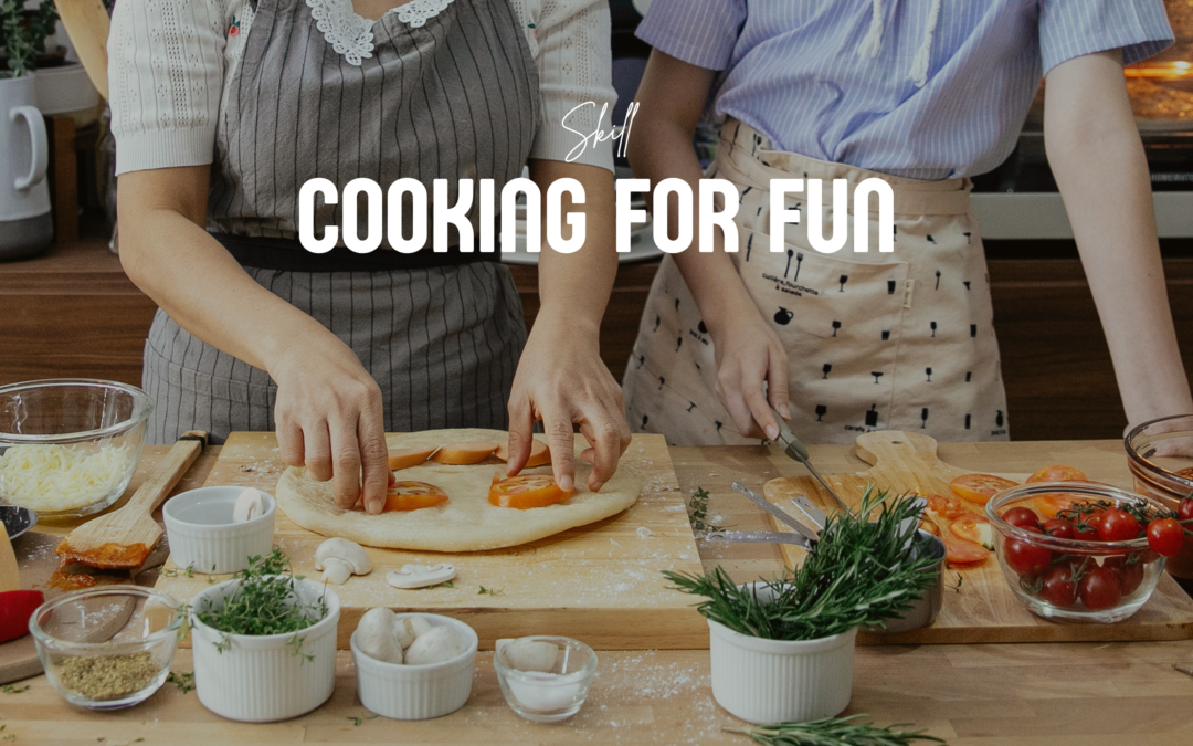 Cooking for Fun