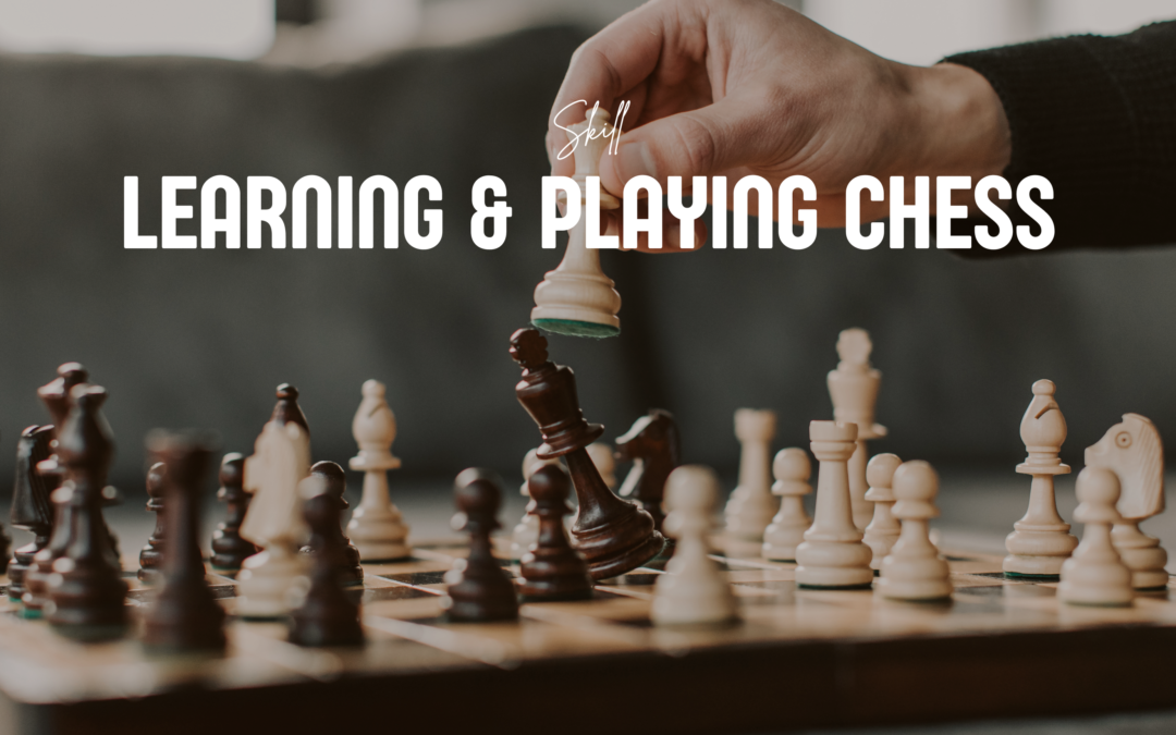 Learning & Playing Chess