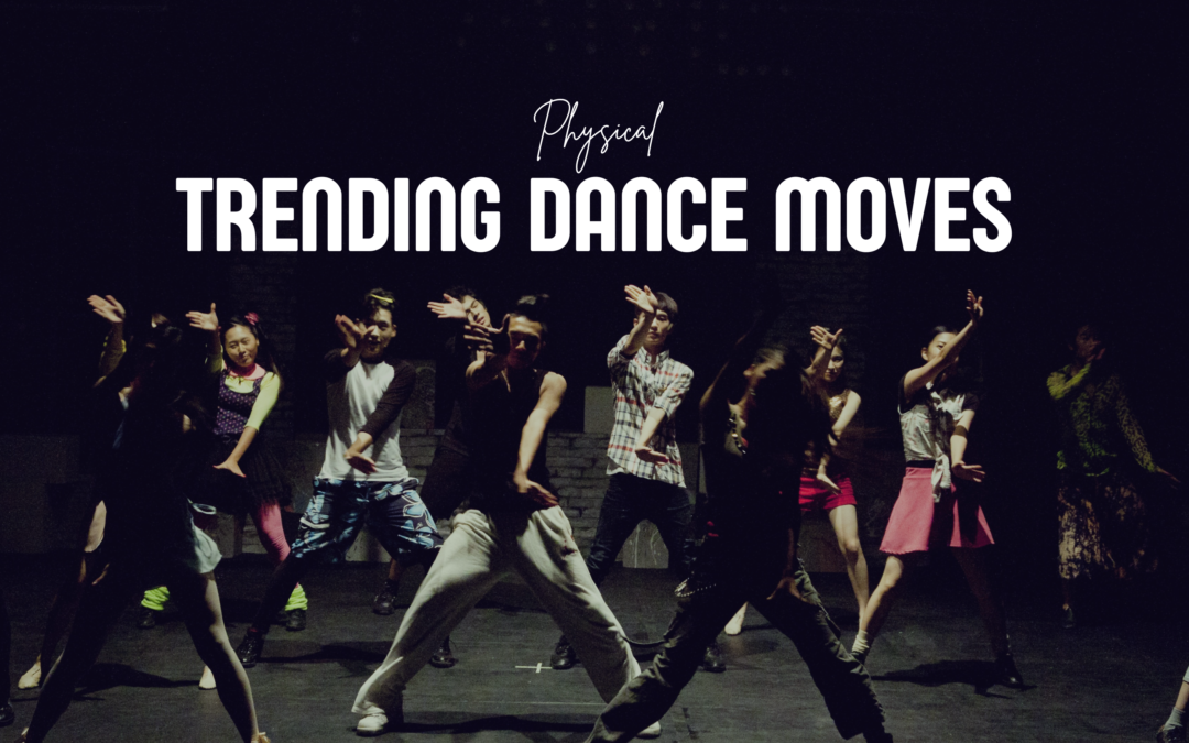Trending Dance Moves